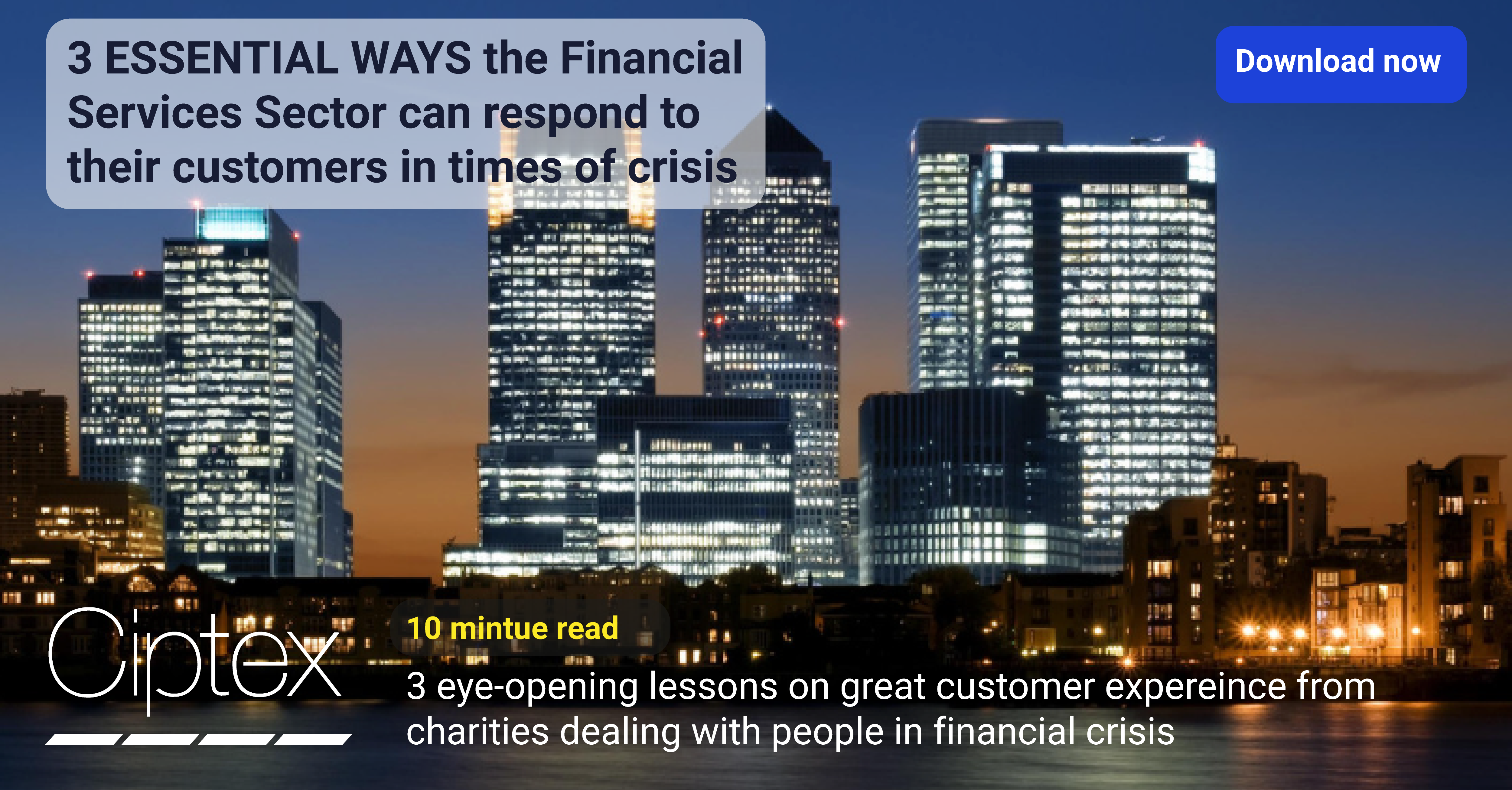 3 essential ways the financial services sector can respond to their customers in times of crisis.